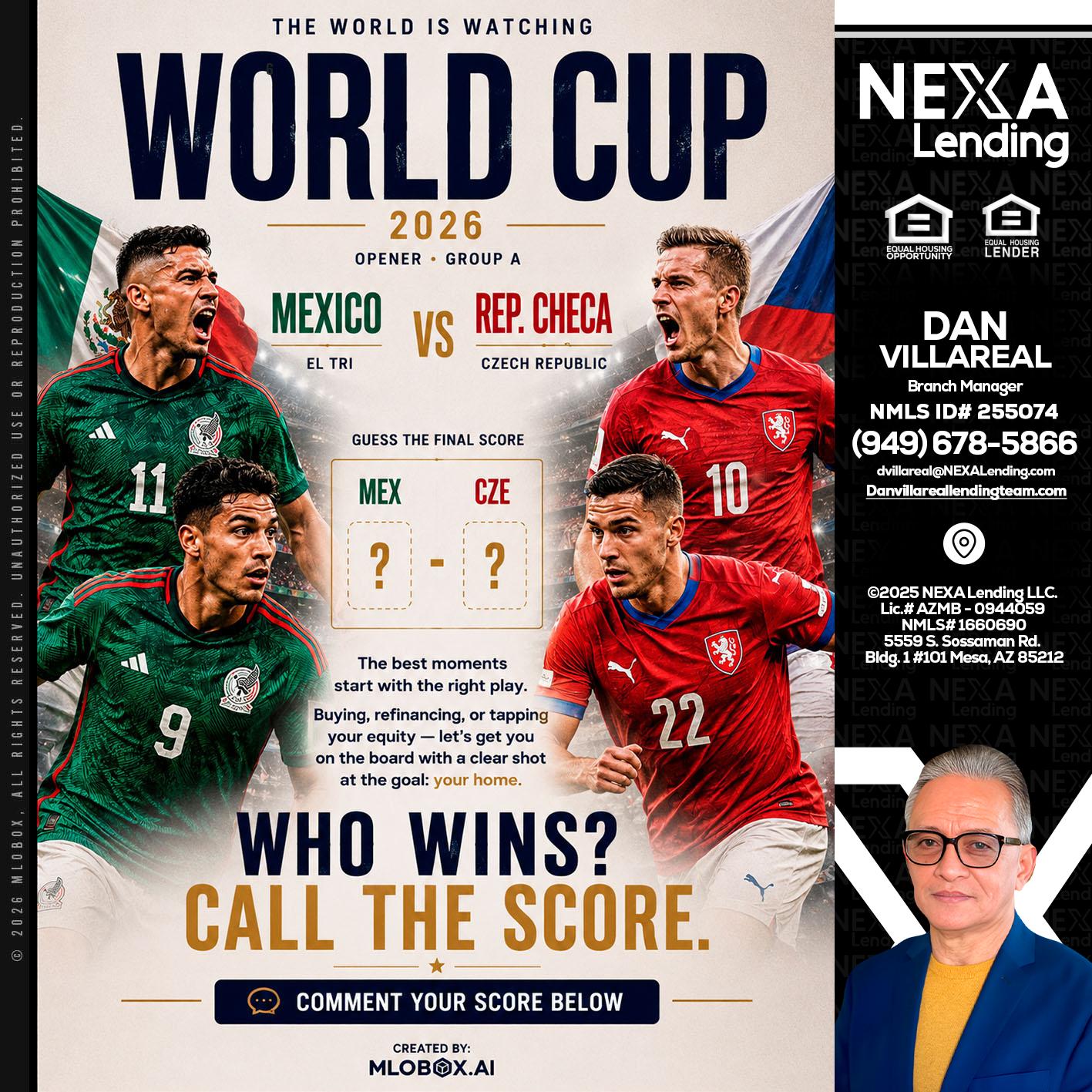 WORLD CUP 2026 - Dan Villareal -Mortgage Loan Originator