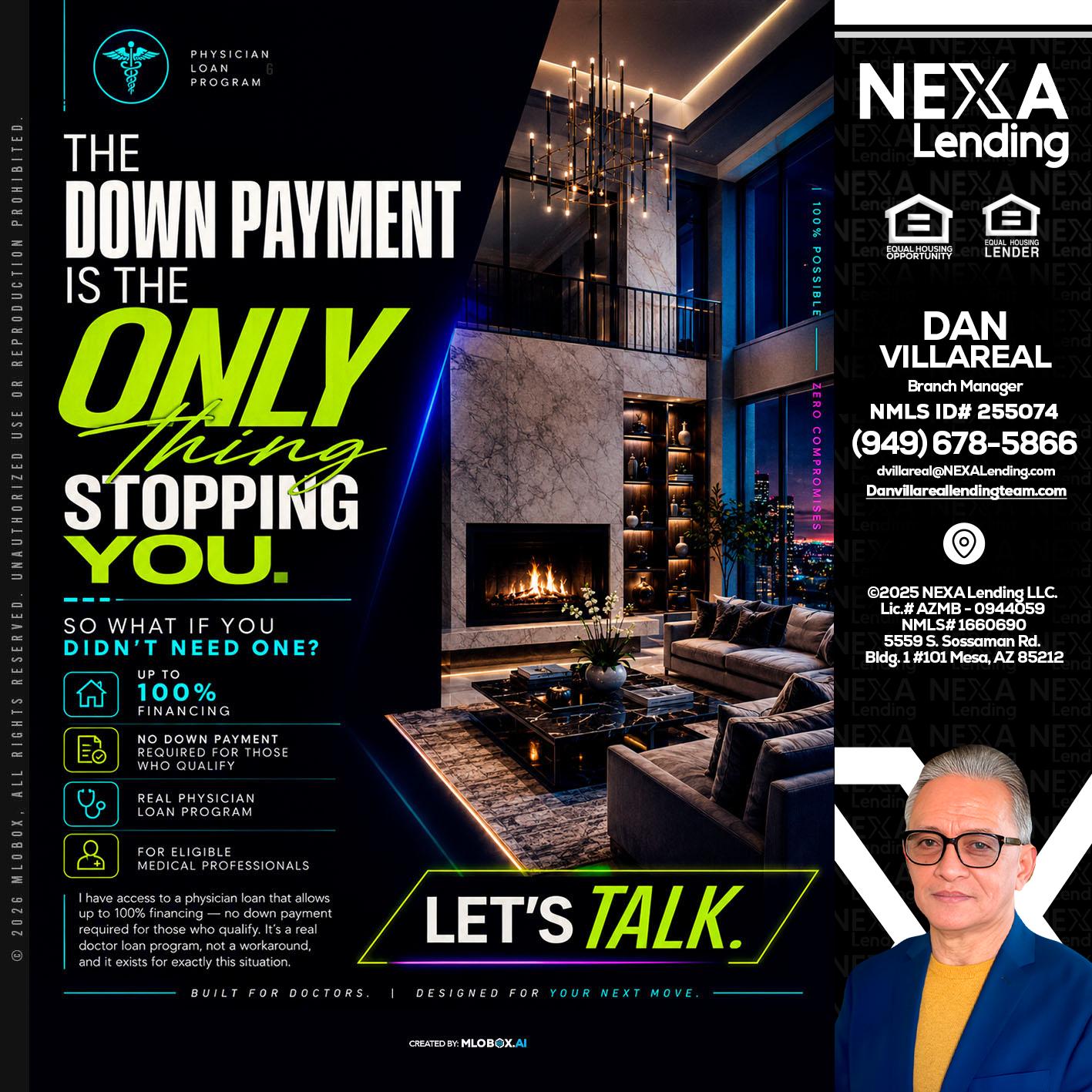THE DOWN PAYMENT - Dan Villareal -Mortgage Loan Originator