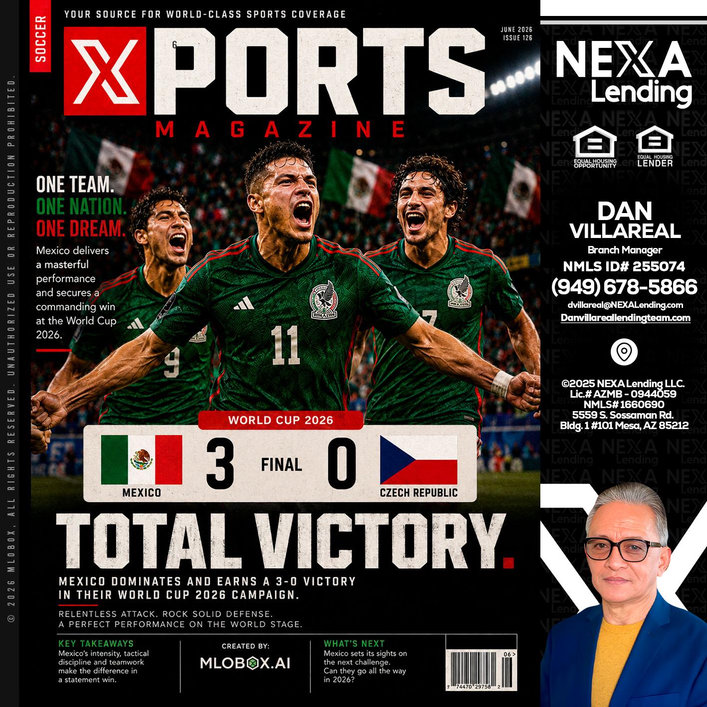 World Cup 2026 MEX 1-0 CZECH - Dan Villareal -Mortgage Loan Originator