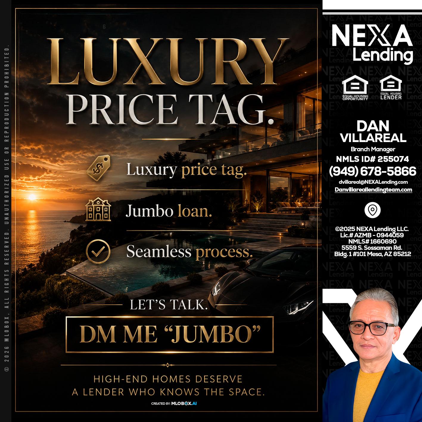 LUXURY PRICE - Dan Villareal -Mortgage Loan Originator