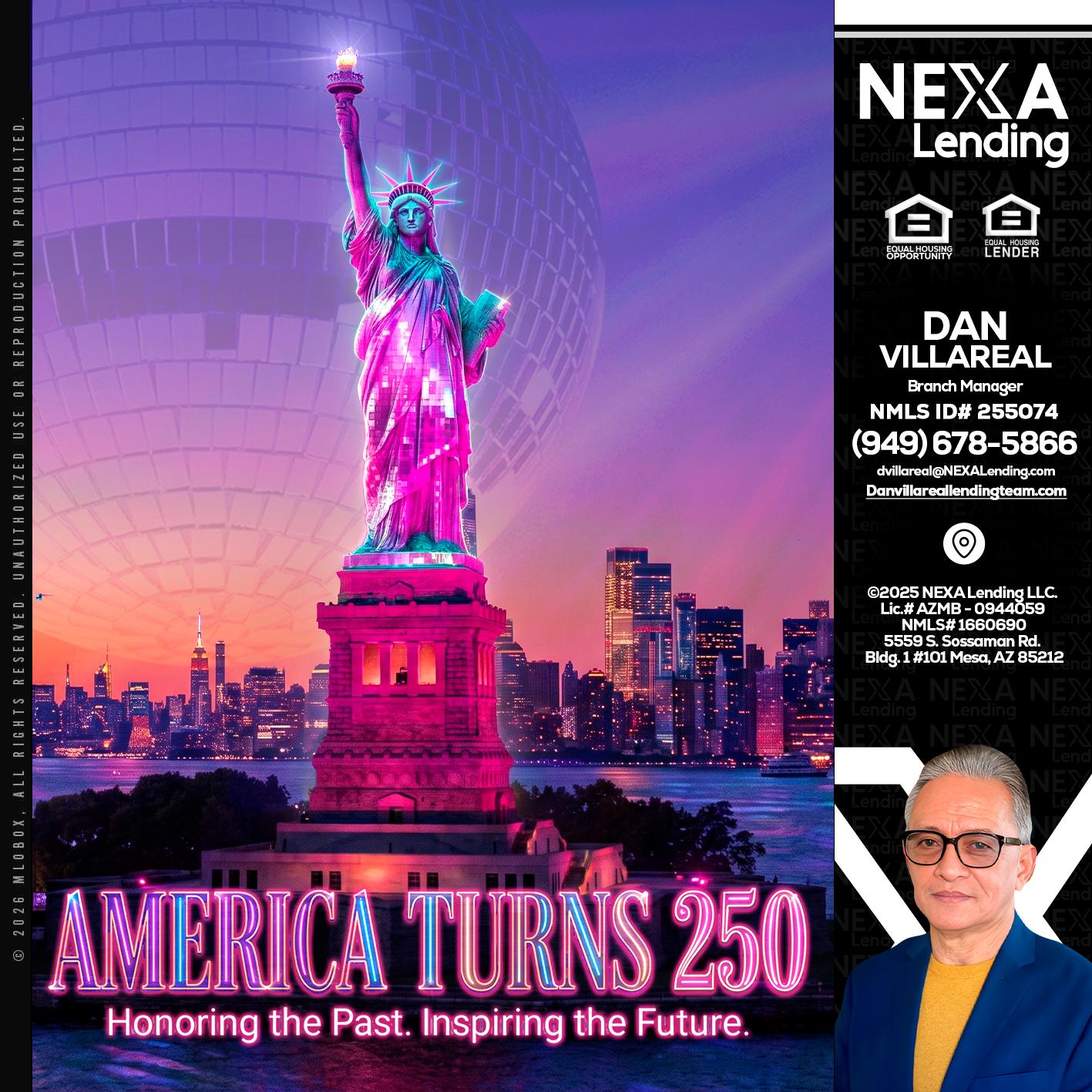 AMERICA TURNS 250 - Dan Villareal -Mortgage Loan Originator