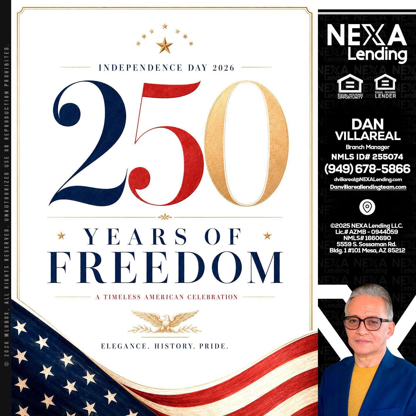 250 YEARS - Dan Villareal -Mortgage Loan Originator