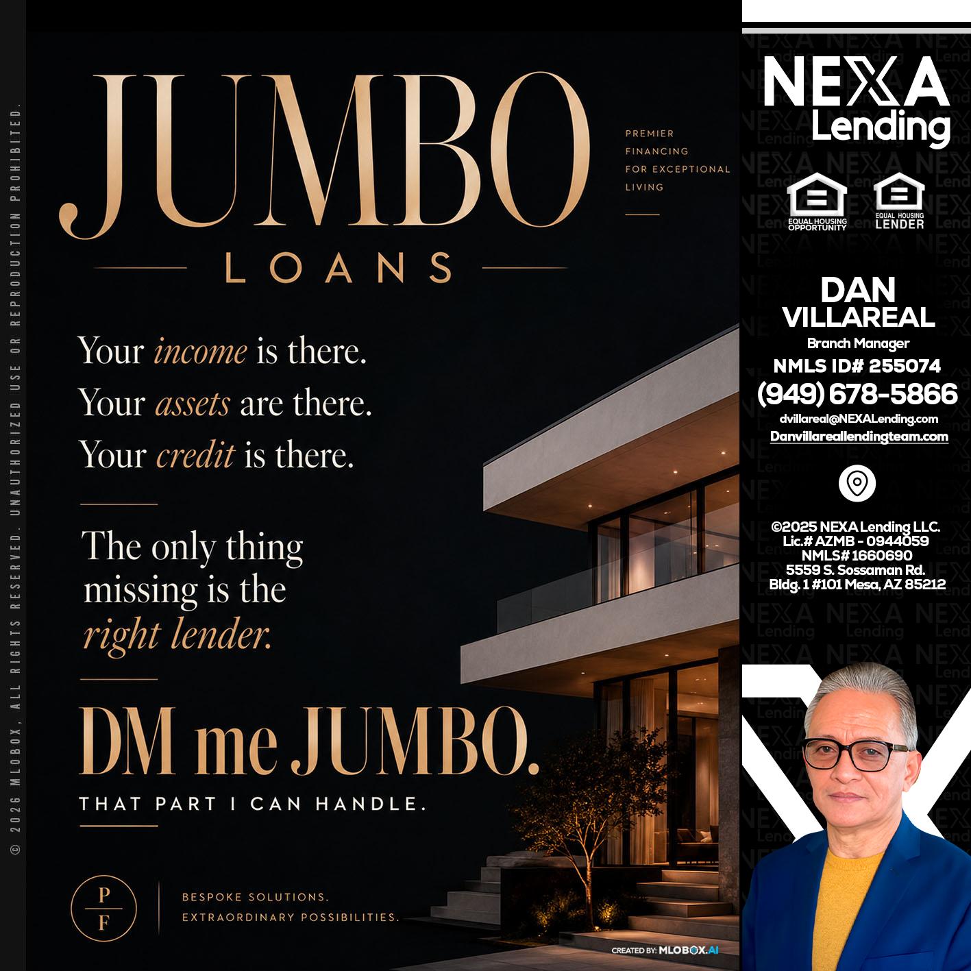 JUMBO LOANS - Dan Villareal -Mortgage Loan Originator