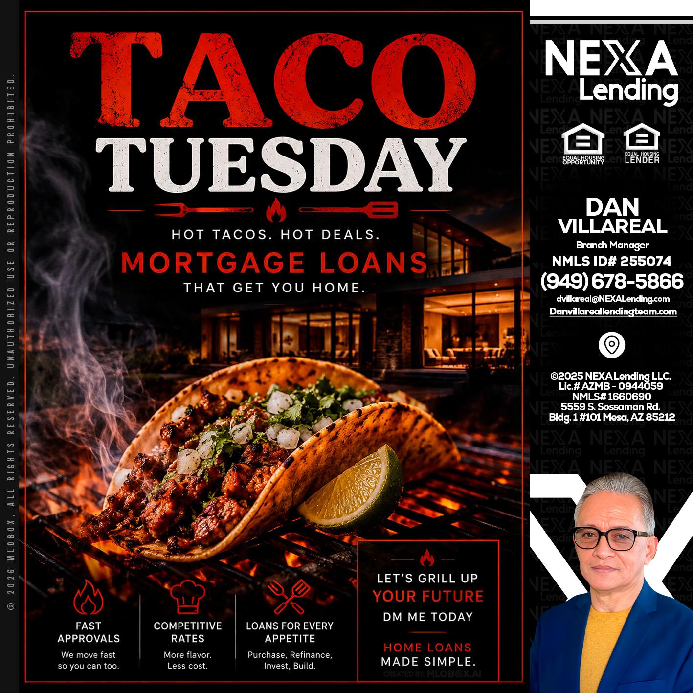TACO TUESDAY - Dan Villareal -Mortgage Loan Originator