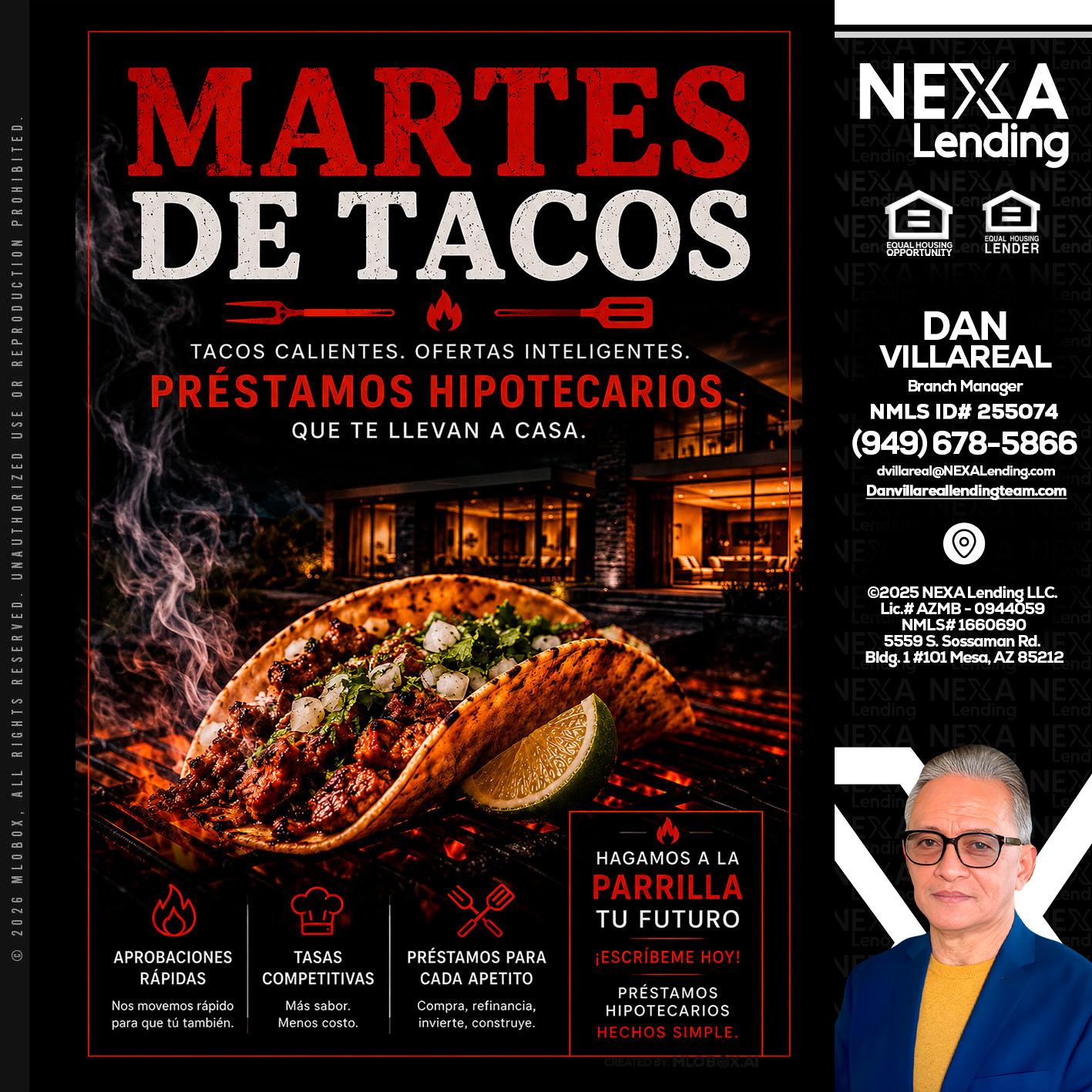 martes de tacos - Dan Villareal -Mortgage Loan Originator