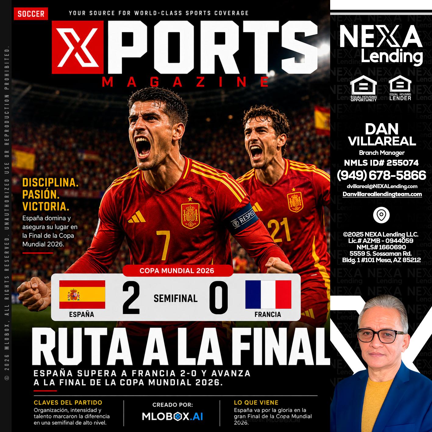 XPORTS COPA MUNDIAL 2026 - Dan Villareal -Mortgage Loan Originator