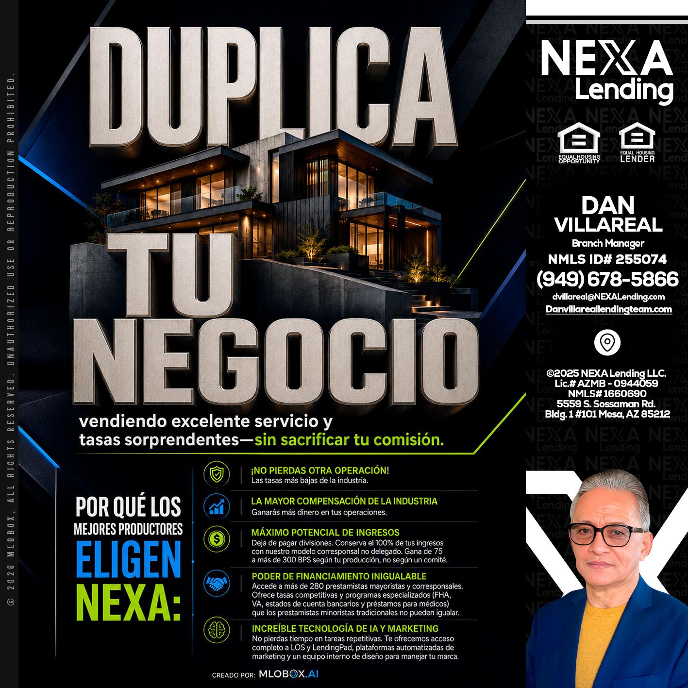DUPLICA TU NEGOCIO - Dan Villareal -Mortgage Loan Originator