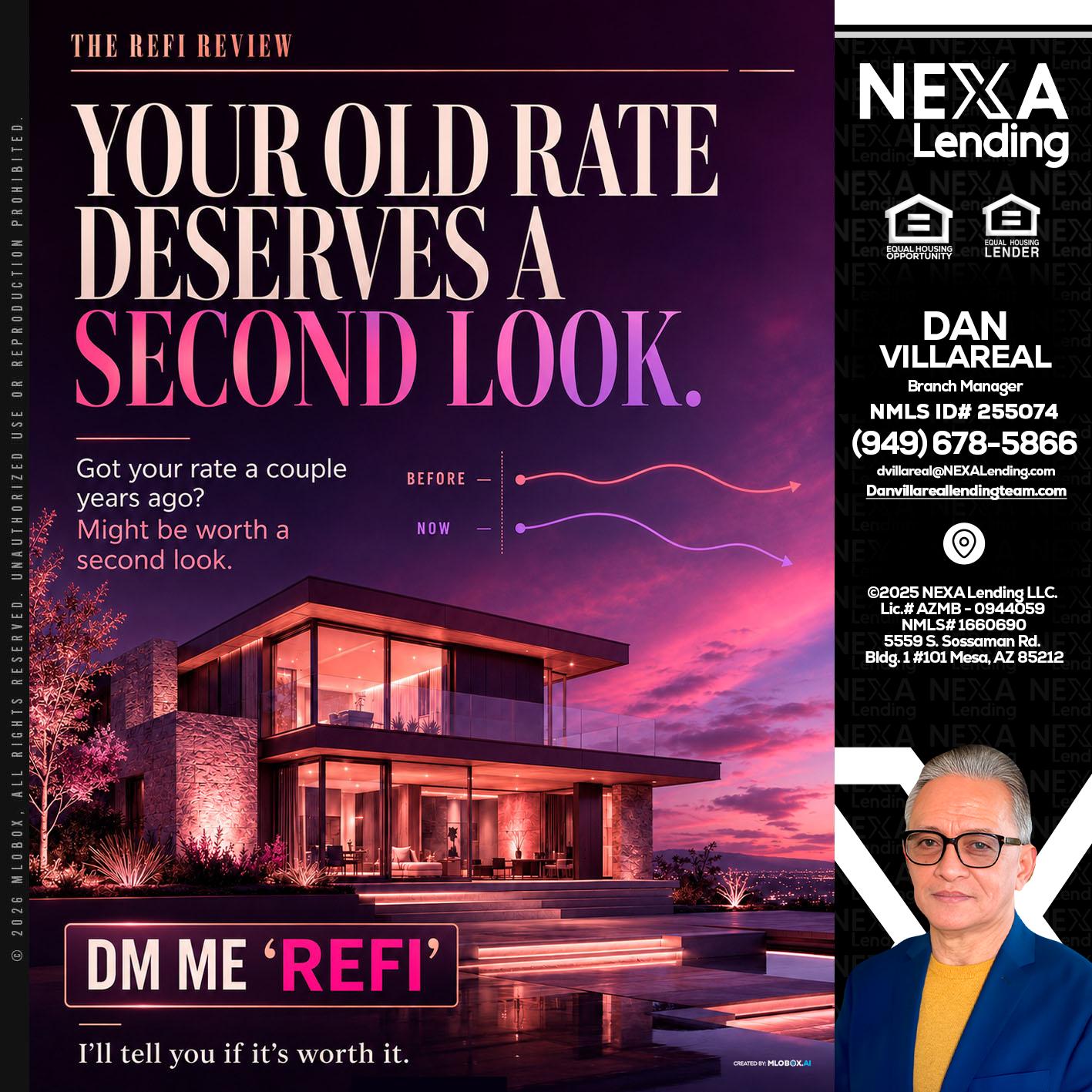 YOUR OLD - Dan Villareal -Mortgage Loan Originator