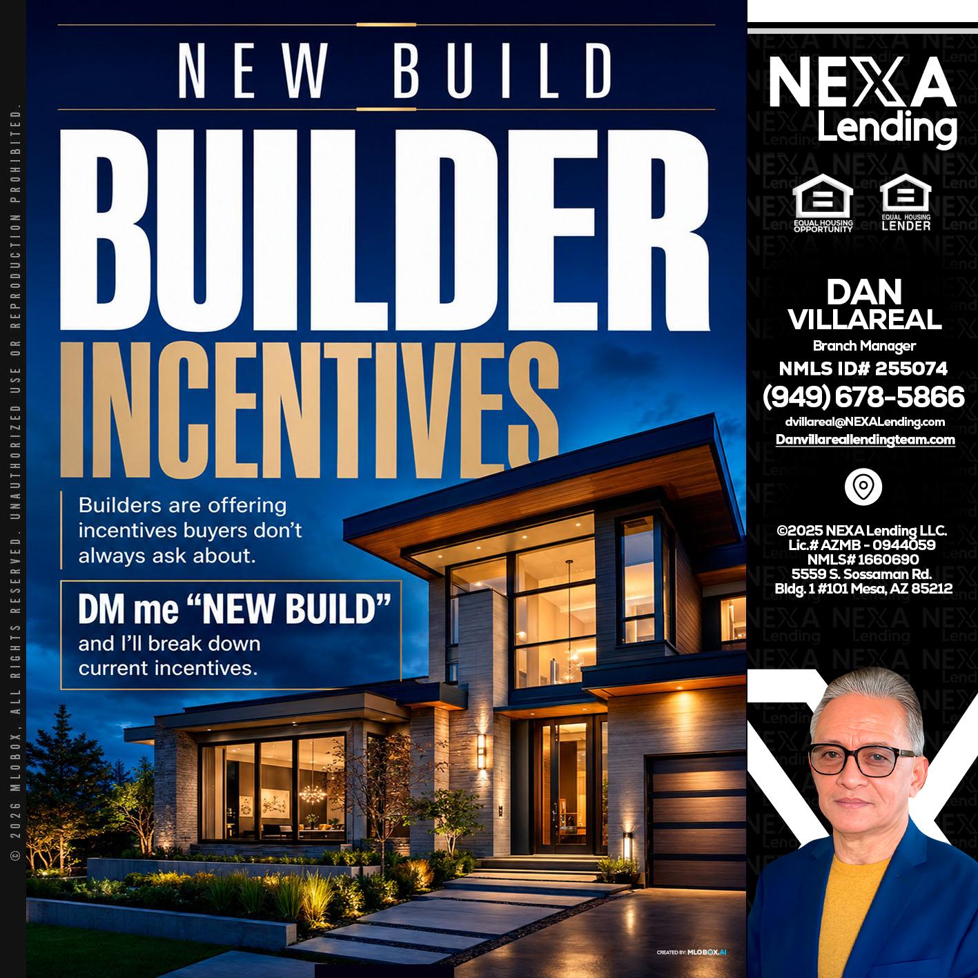 NEW BUILDER - Dan Villareal -Mortgage Loan Originator
