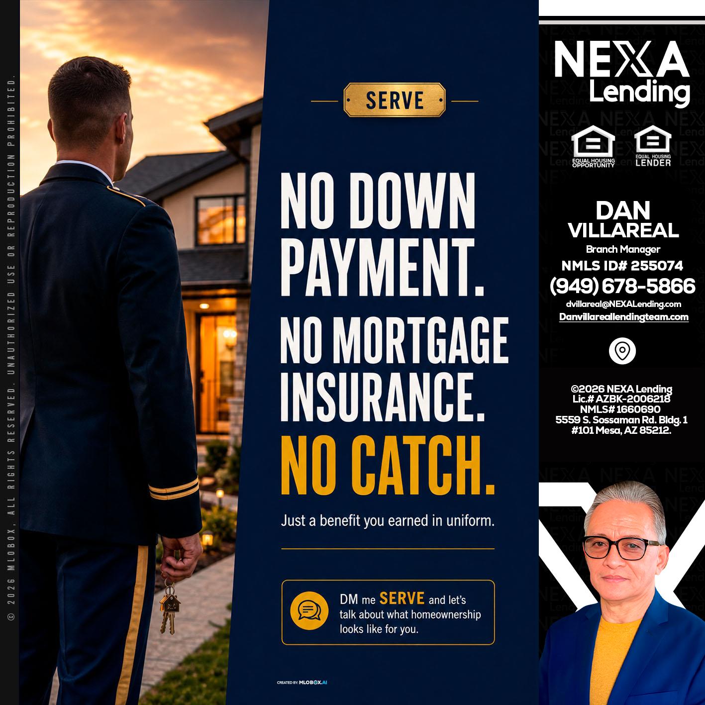 NO DOWN PAYMENT - Dan Villareal -Mortgage Loan Originator