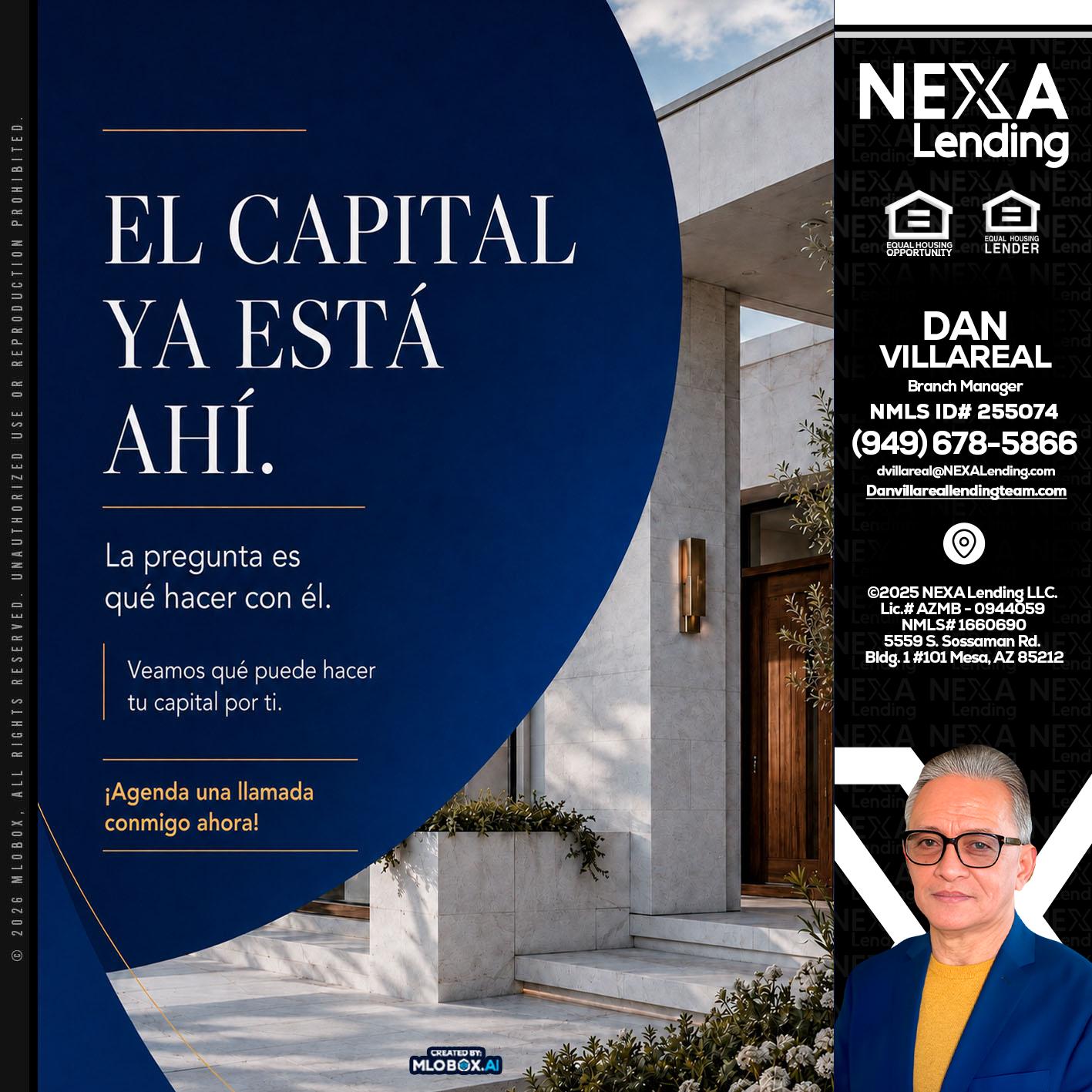 el capital ya esta ahi - Dan Villareal -Mortgage Loan Originator