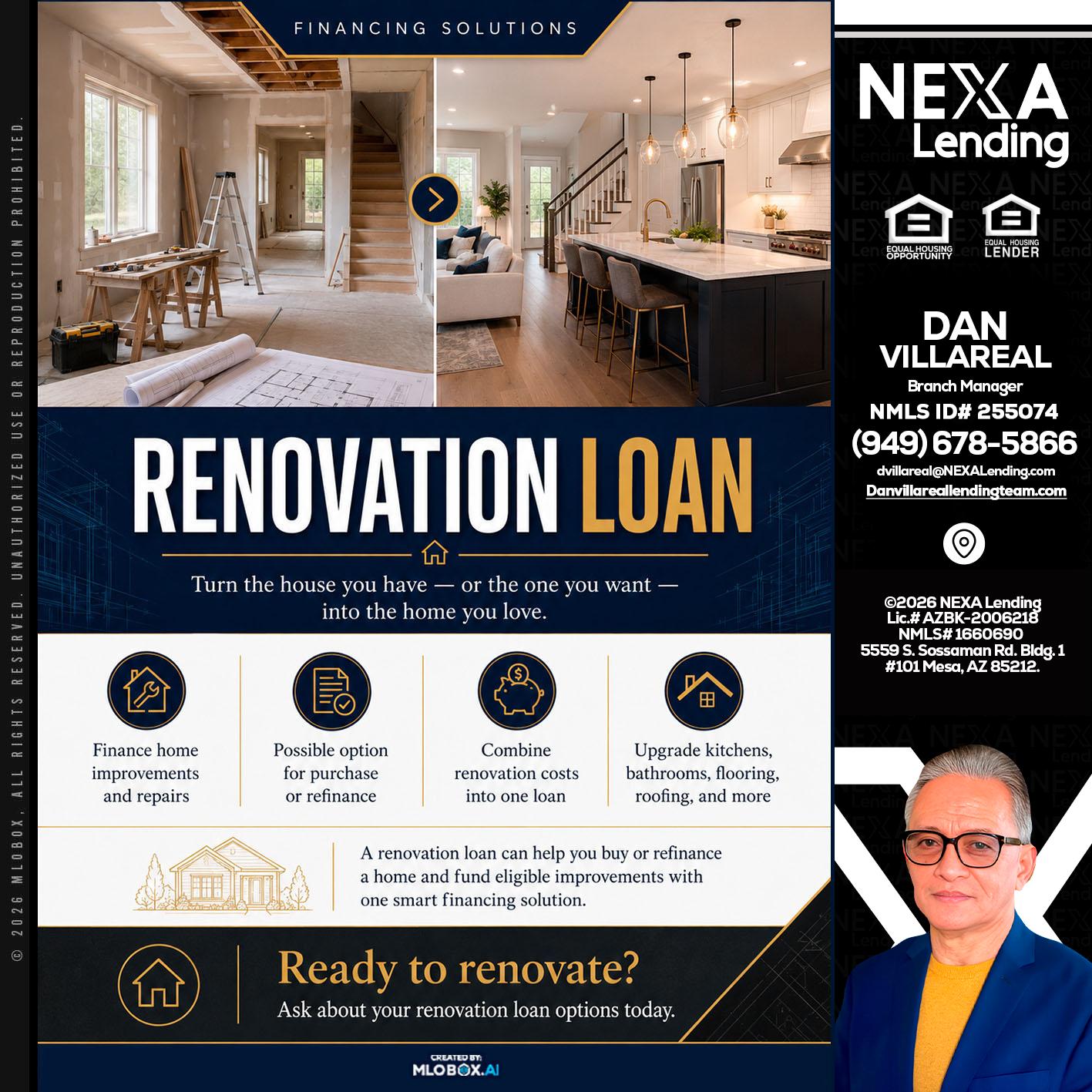 RENOVATION LOAN - Dan Villareal -Mortgage Loan Originator