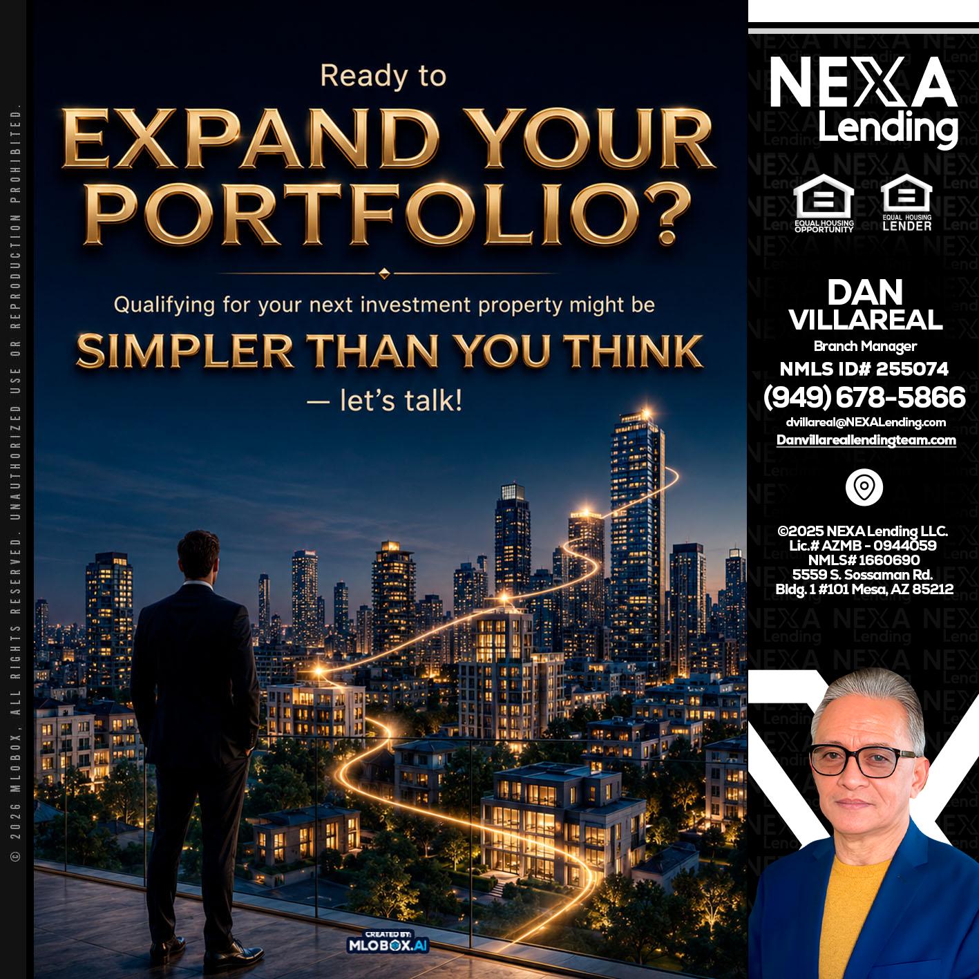 expand you portfolio - Dan Villareal -Mortgage Loan Originator