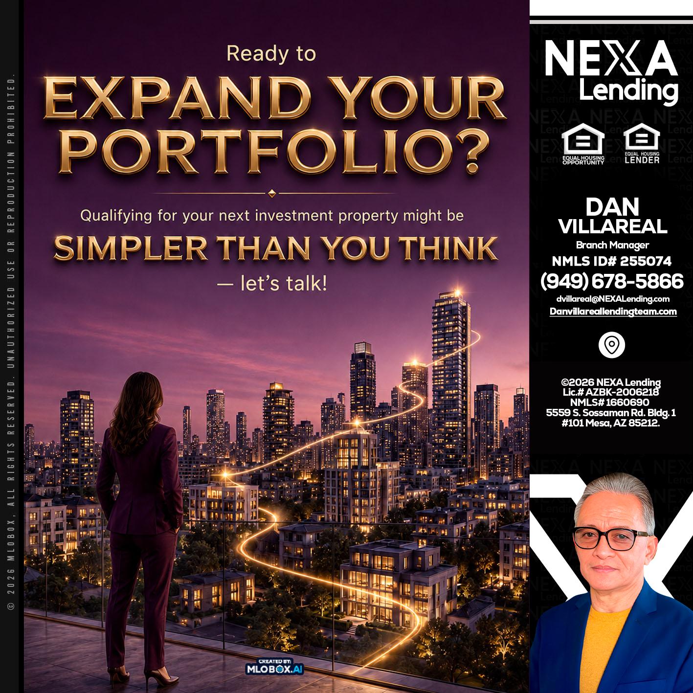EXPAND YOUR PORTFOLIO - Dan Villareal -Mortgage Loan Originator