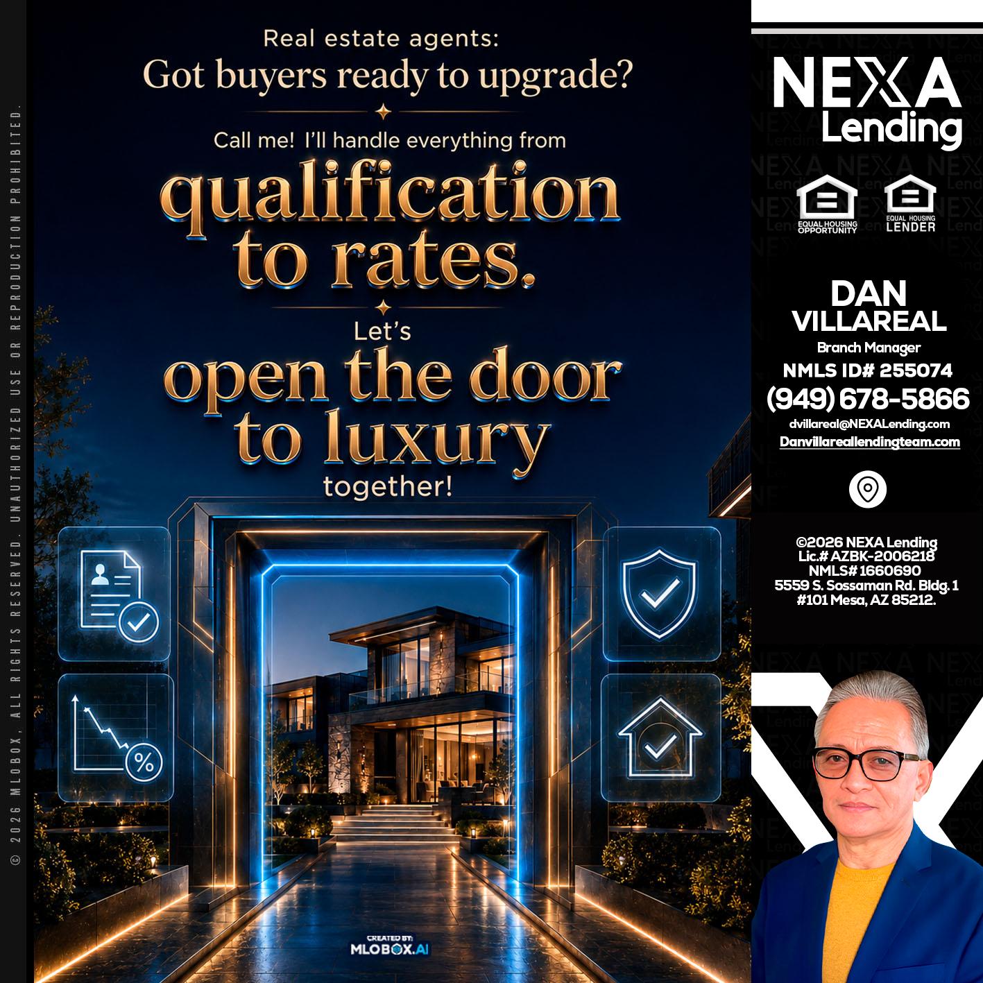 QUALIFICATION TO RATES - Dan Villareal -Mortgage Loan Originator