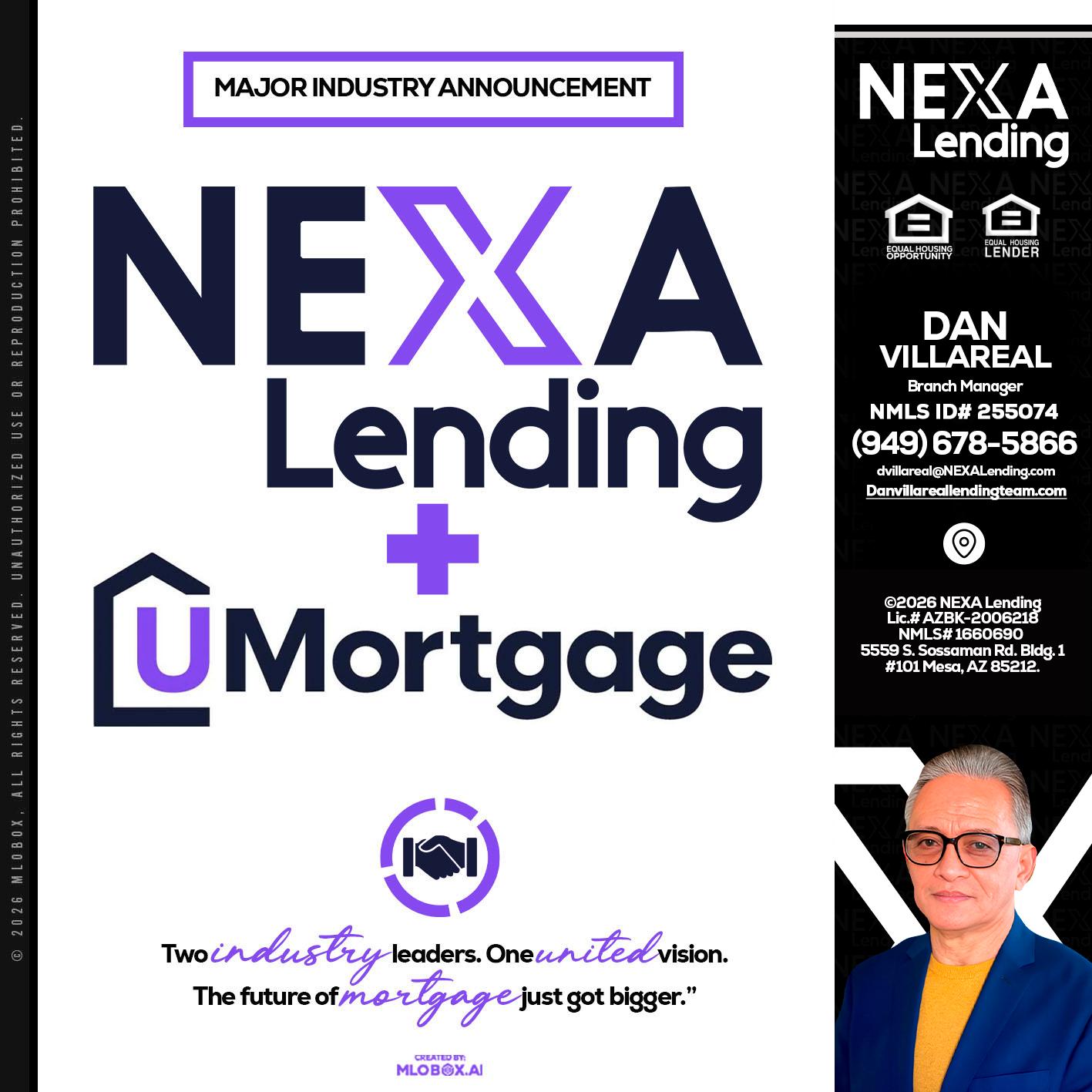 NEXA LENDING U MORTGAGE - Dan Villareal -Mortgage Loan Originator