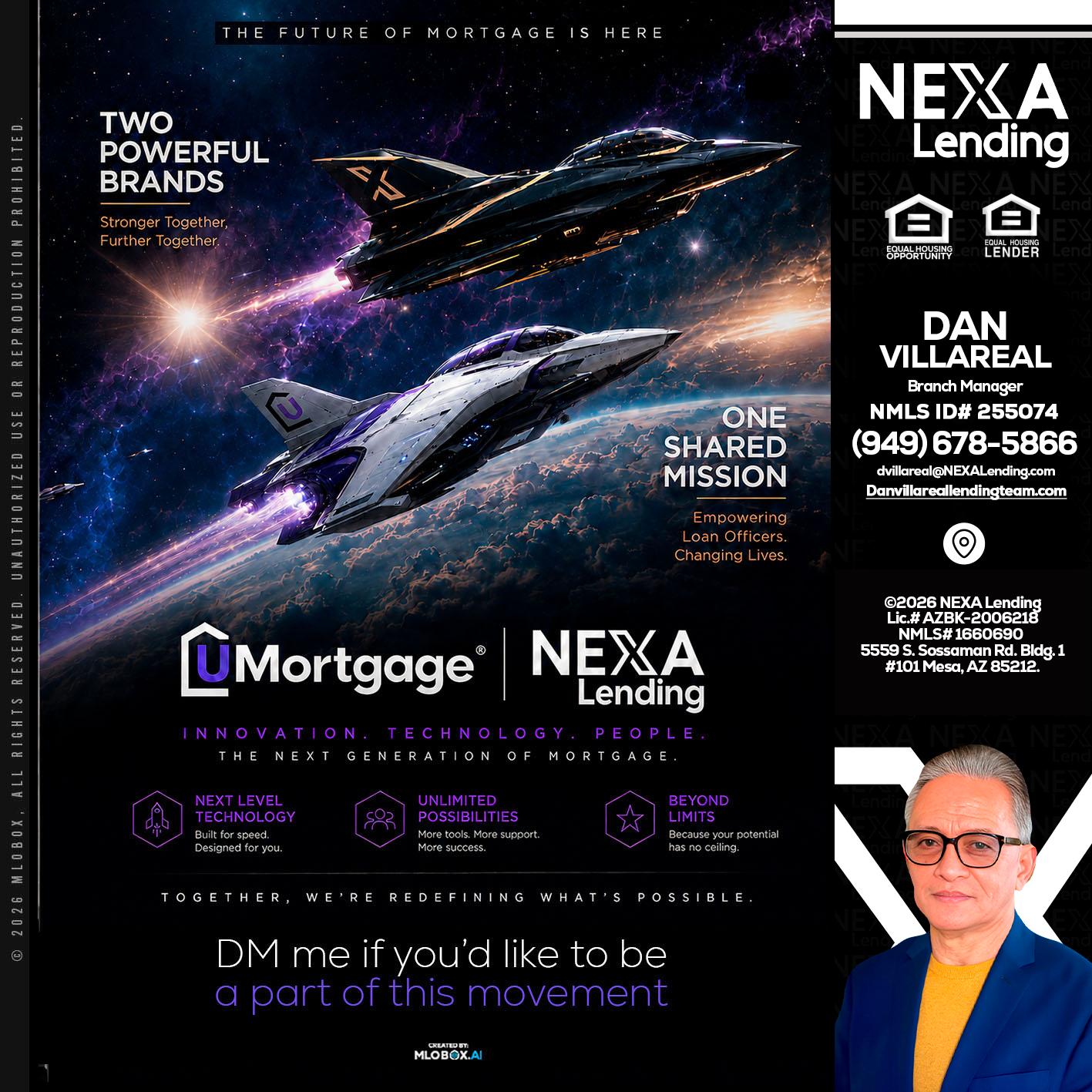 U Mortgage + NEXA lending - Dan Villareal -Mortgage Loan Originator