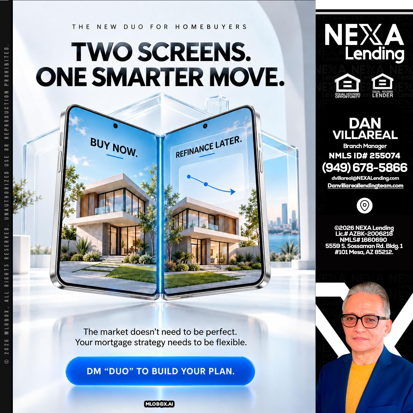 TWO SCREENS - Dan Villareal -Mortgage Loan Originator