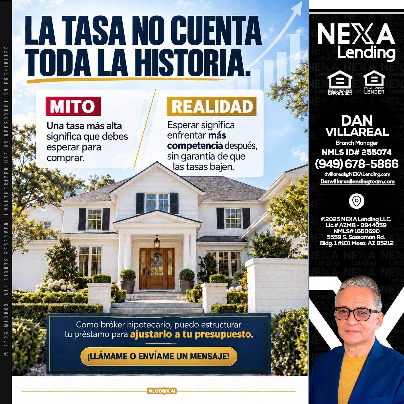 LA TASA NO - Dan Villareal -Mortgage Loan Originator