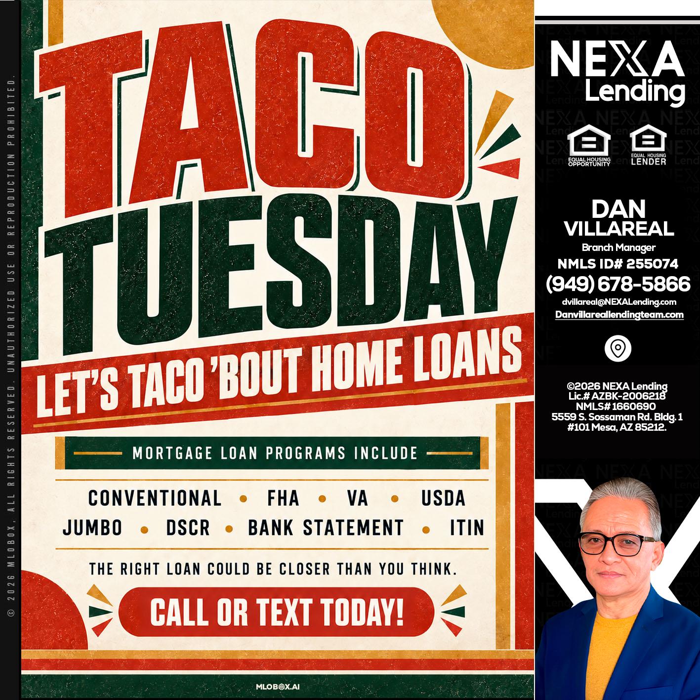 TACO TUESDAY - Dan Villareal -Mortgage Loan Originator