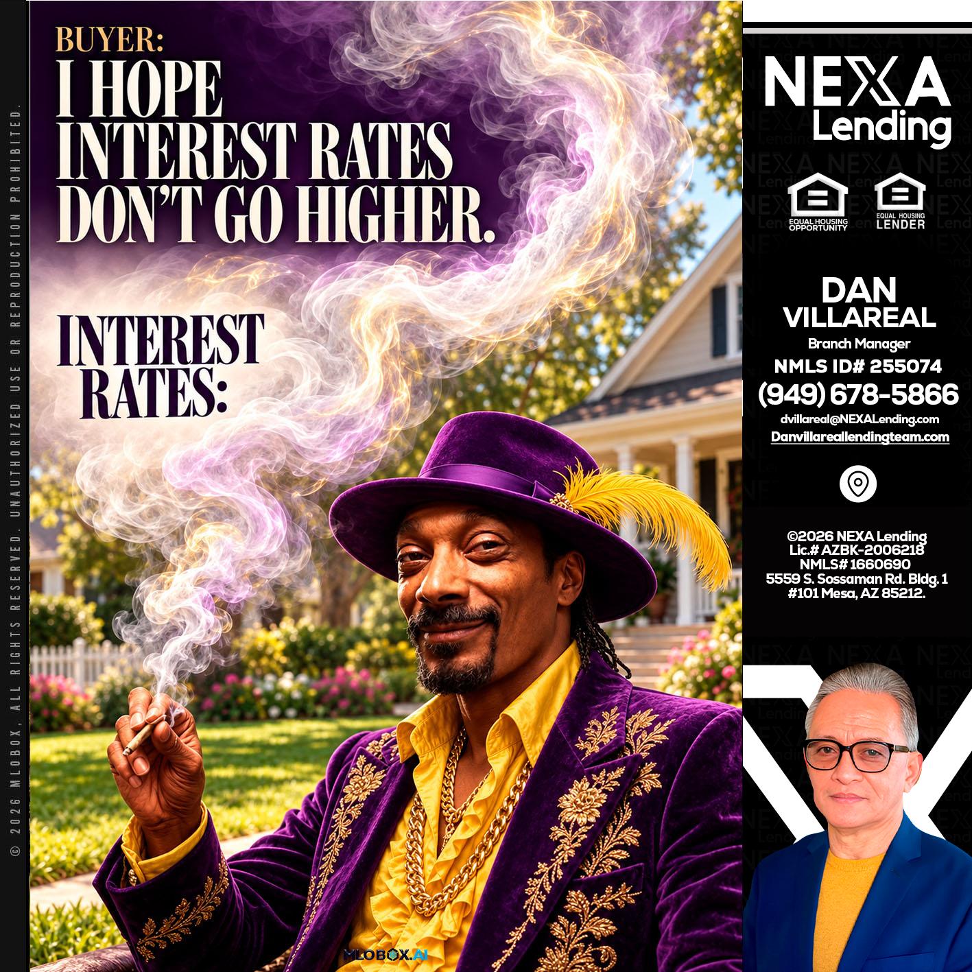 I HOPE RATES - Dan Villareal -Mortgage Loan Originator