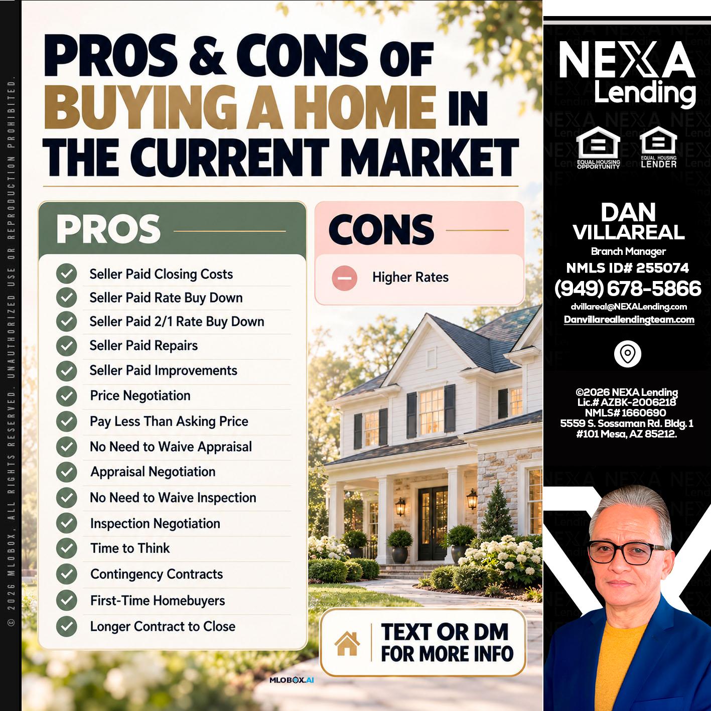 pros and cons - Dan Villareal -Mortgage Loan Originator