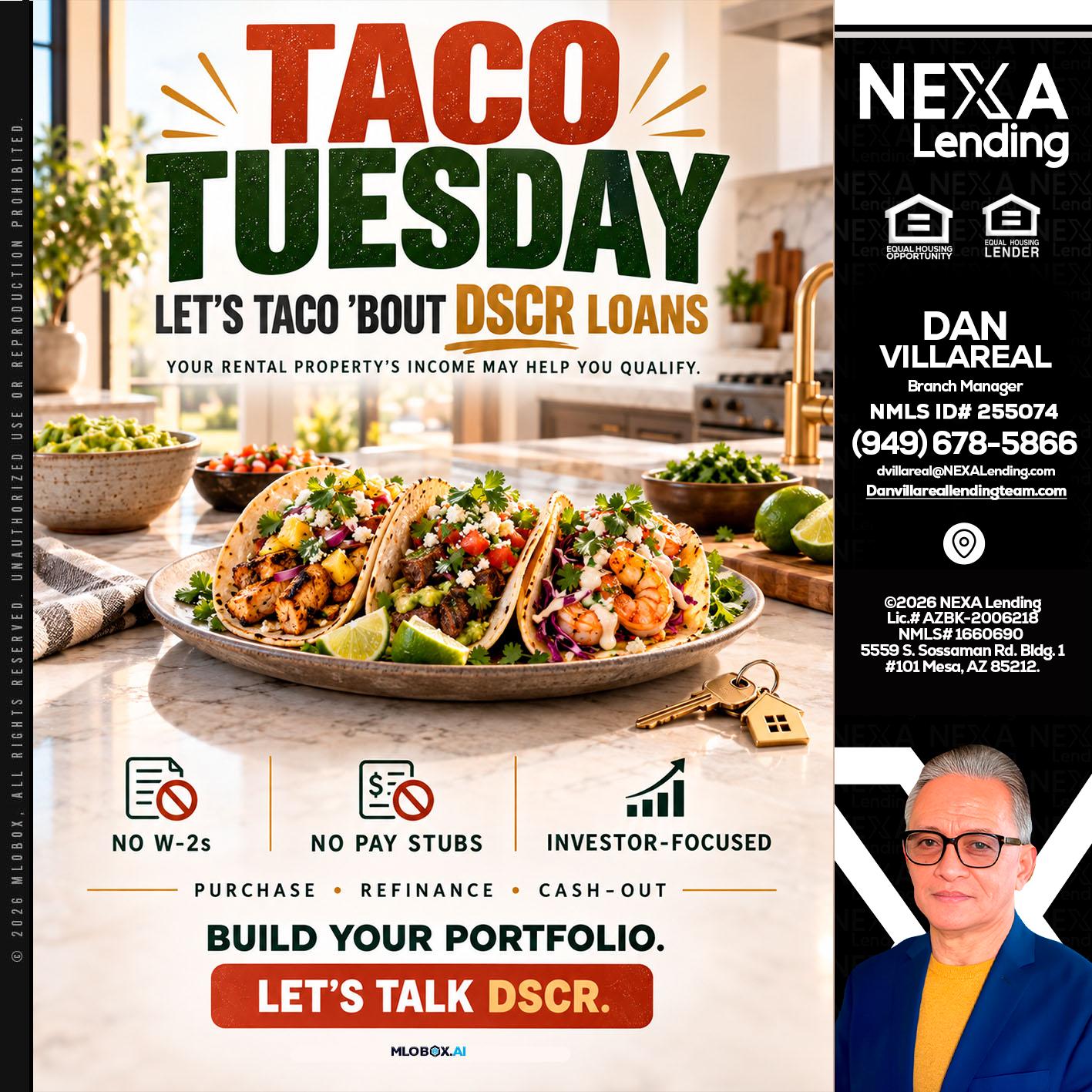 TACO TUESDAY - Dan Villareal -Mortgage Loan Originator