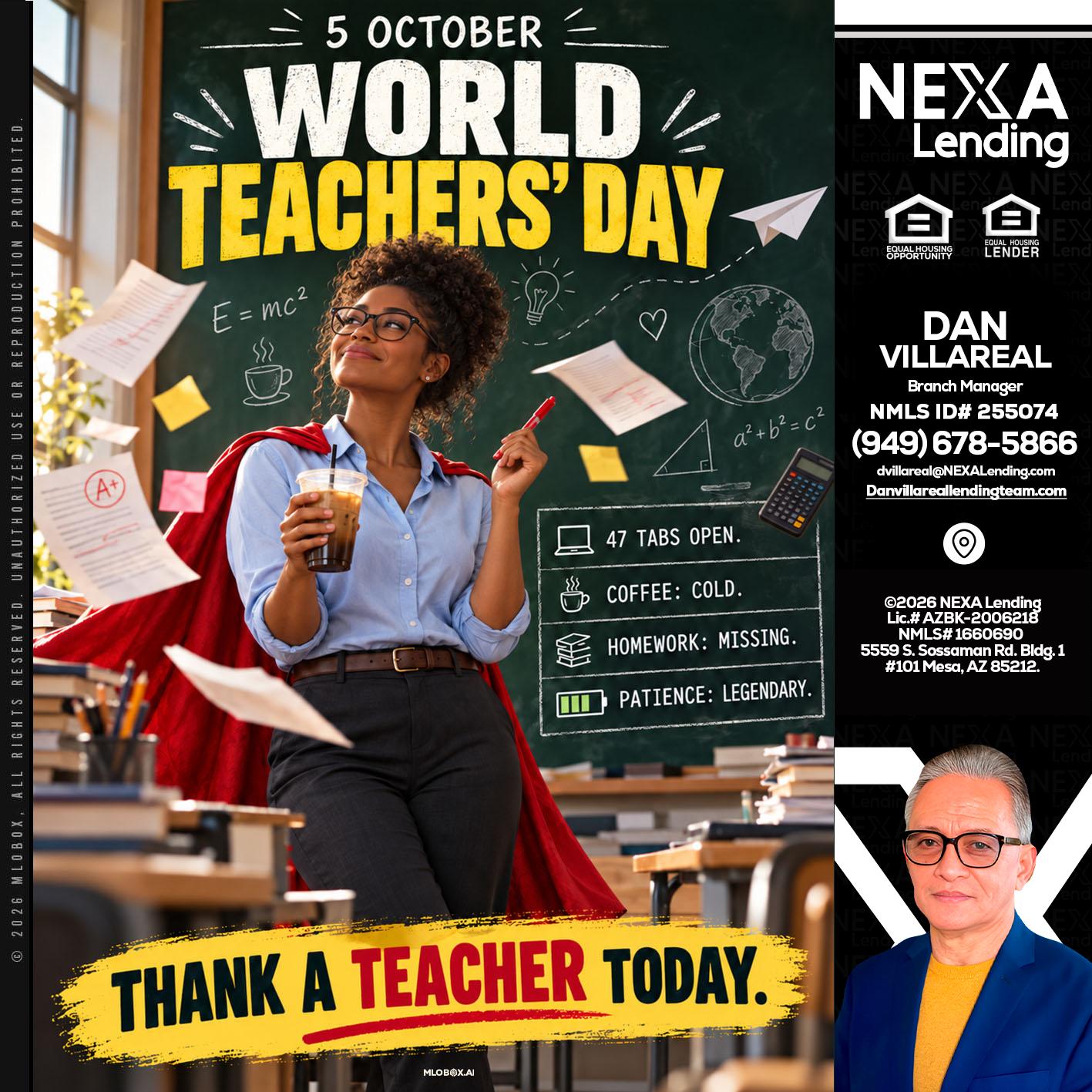 world teacher day - Dan Villareal -Mortgage Loan Originator