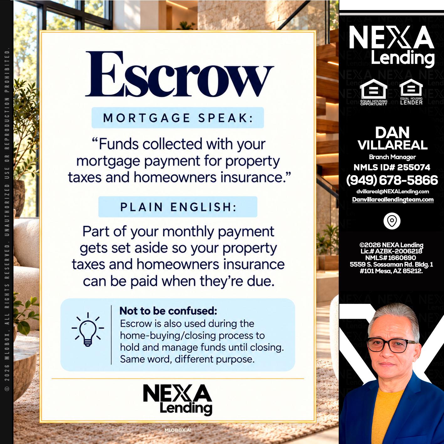 ESCROW - Dan Villareal -Mortgage Loan Originator