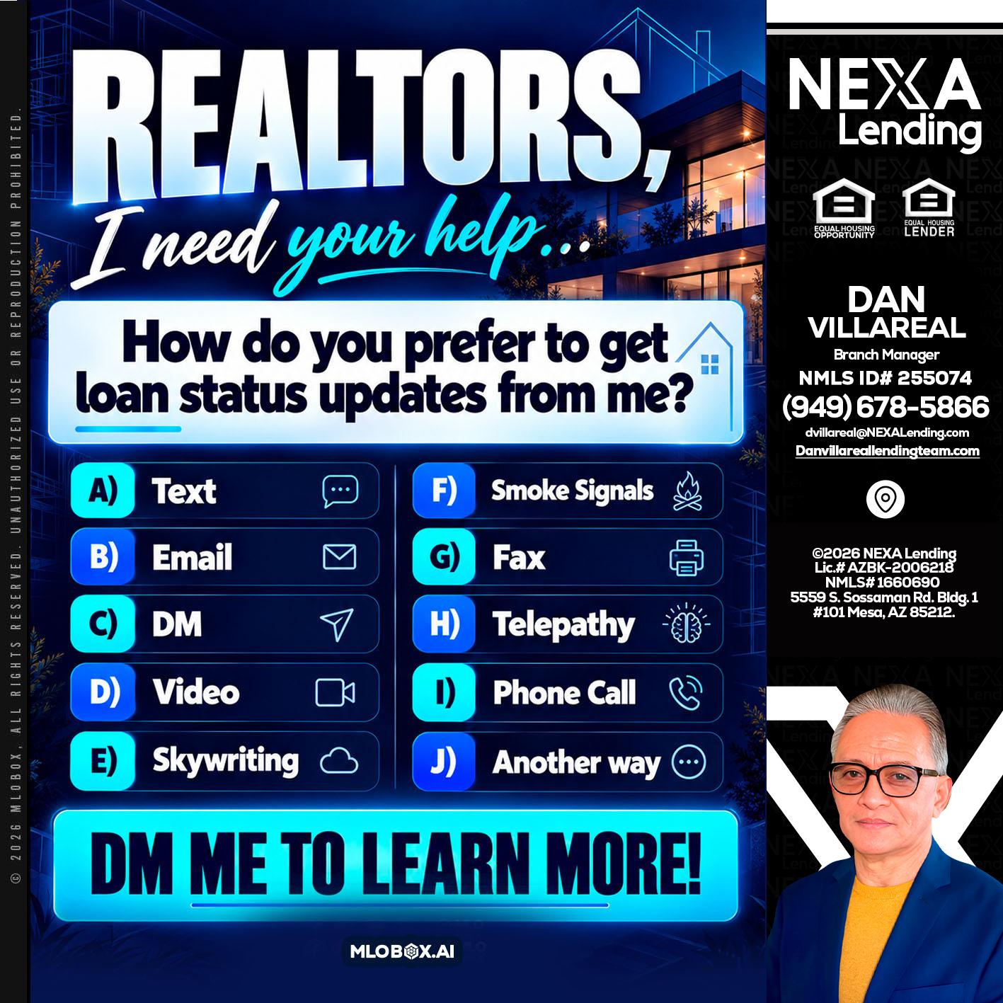 REALTORS - Dan Villareal -Mortgage Loan Originator