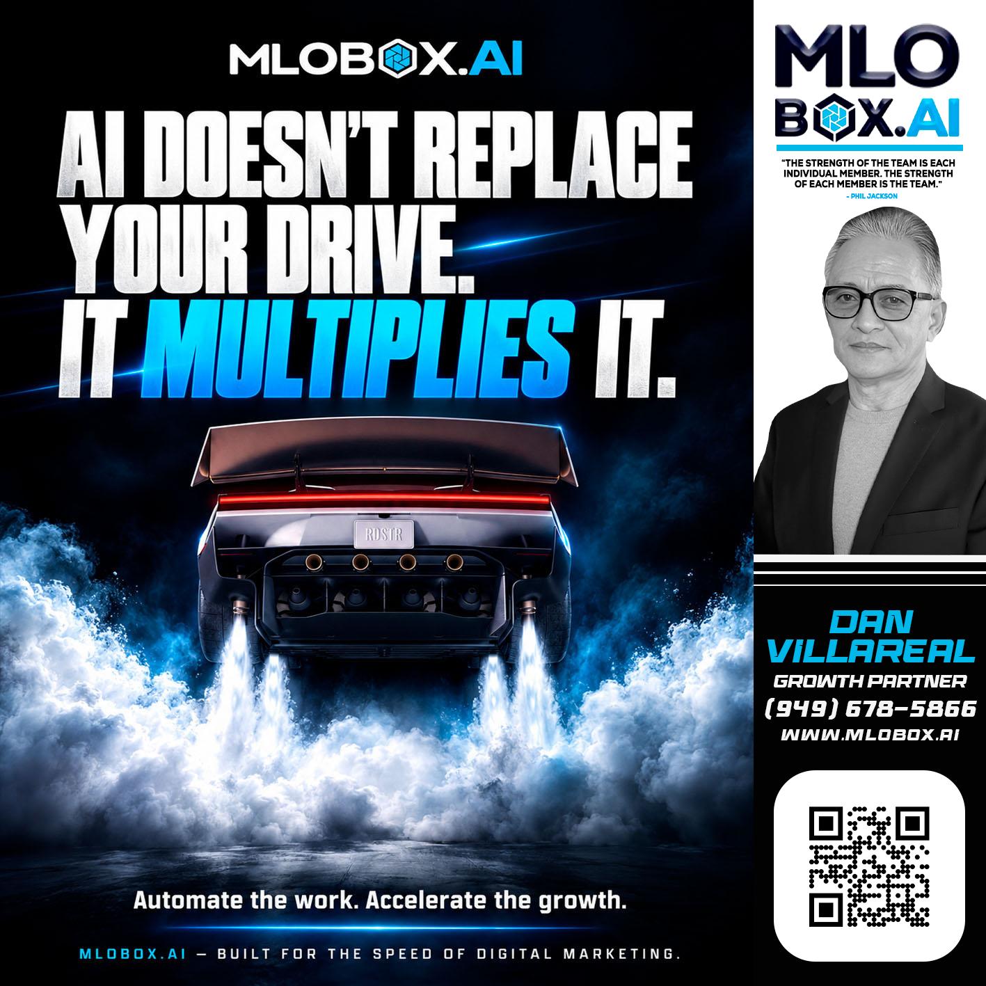 AI DOESNT - Dan Villareal -Mortgage Loan Originator