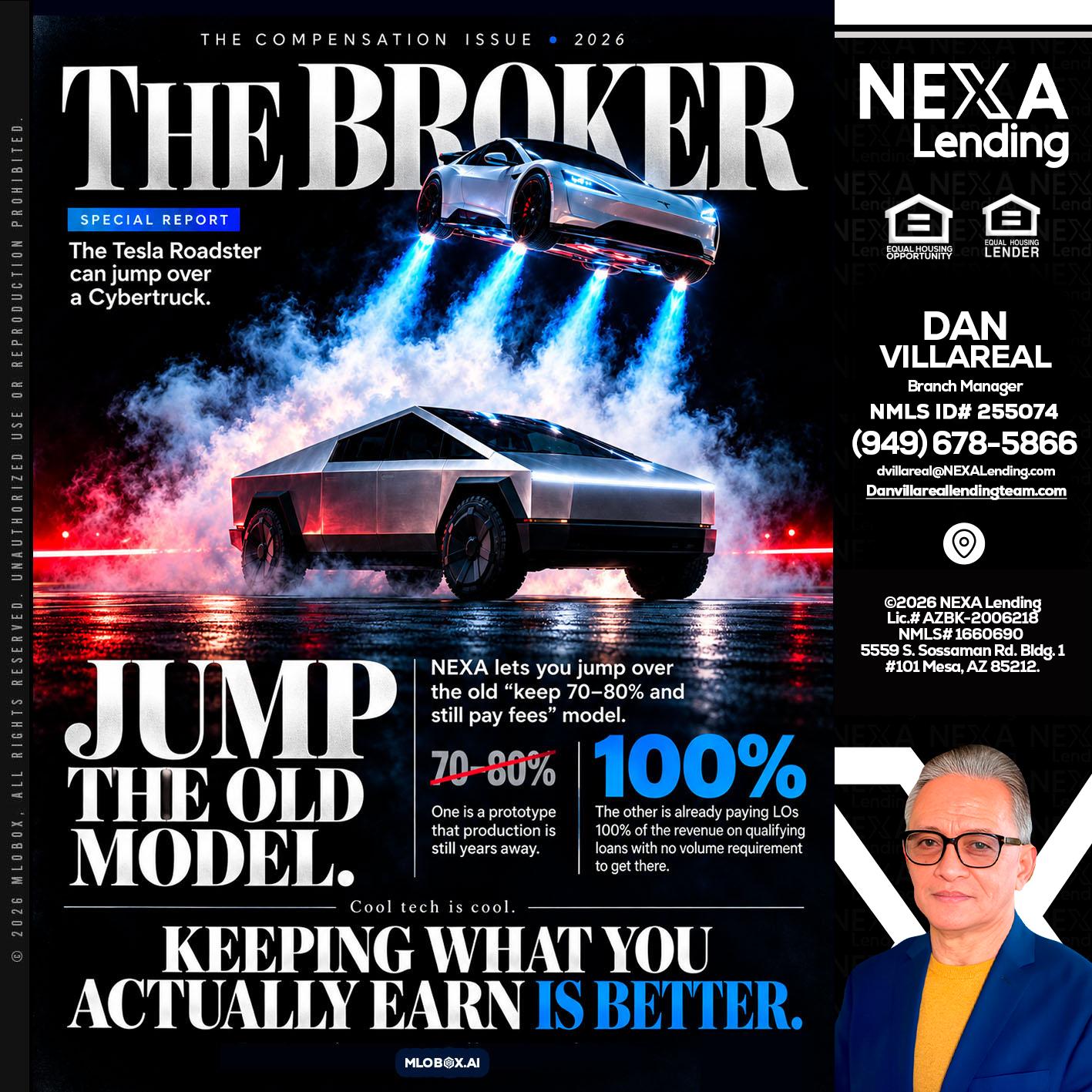 THE BROKER - Dan Villareal -Mortgage Loan Originator