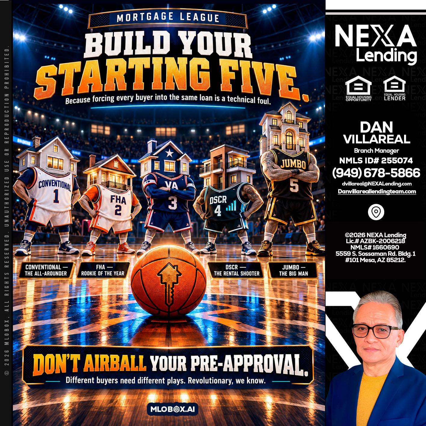 BUILD YOUR - Dan Villareal -Mortgage Loan Originator