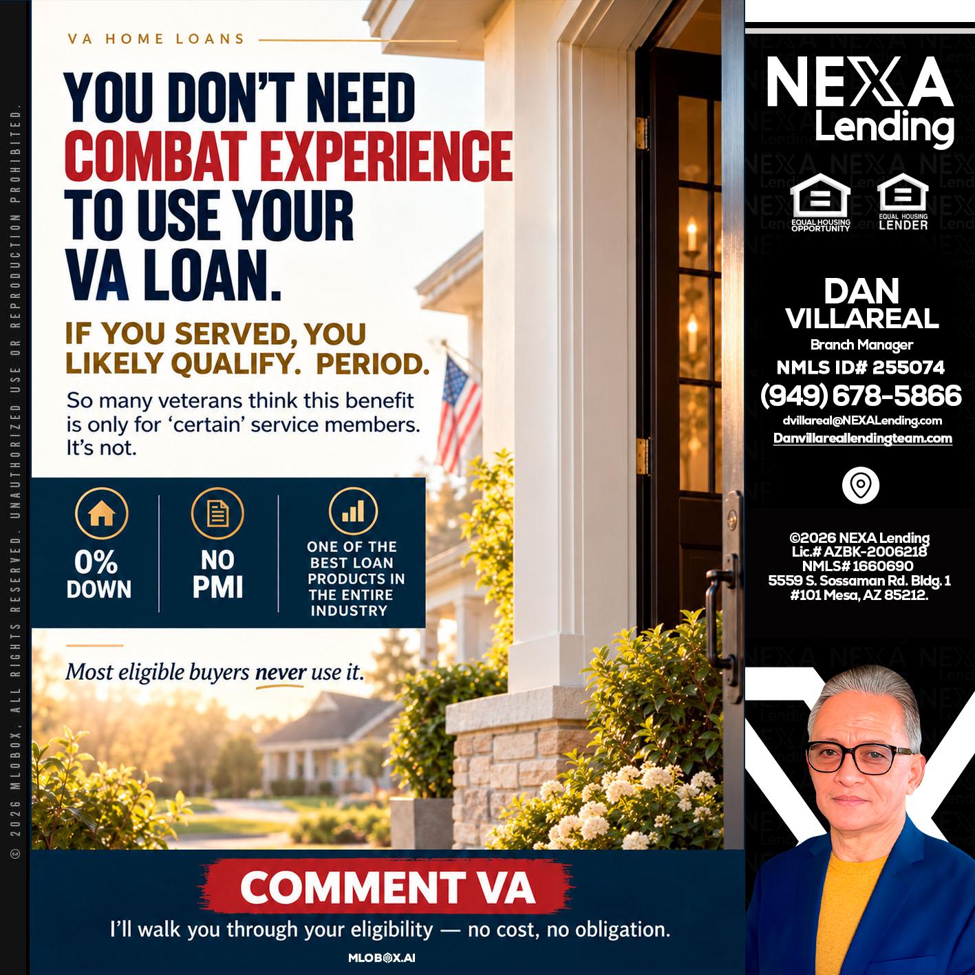 YOU DONT NEED - Dan Villareal -Mortgage Loan Originator